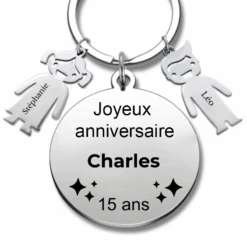 Le Porte-Clef "Joyeux Anniversaire XXX 15 Ans" - Prénom A Personnaliser